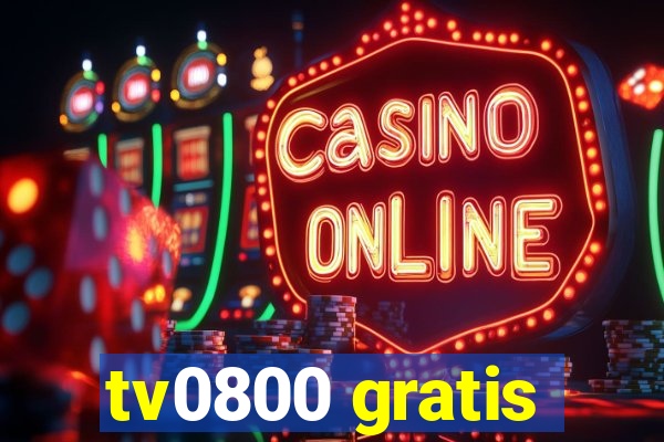 tv0800 gratis